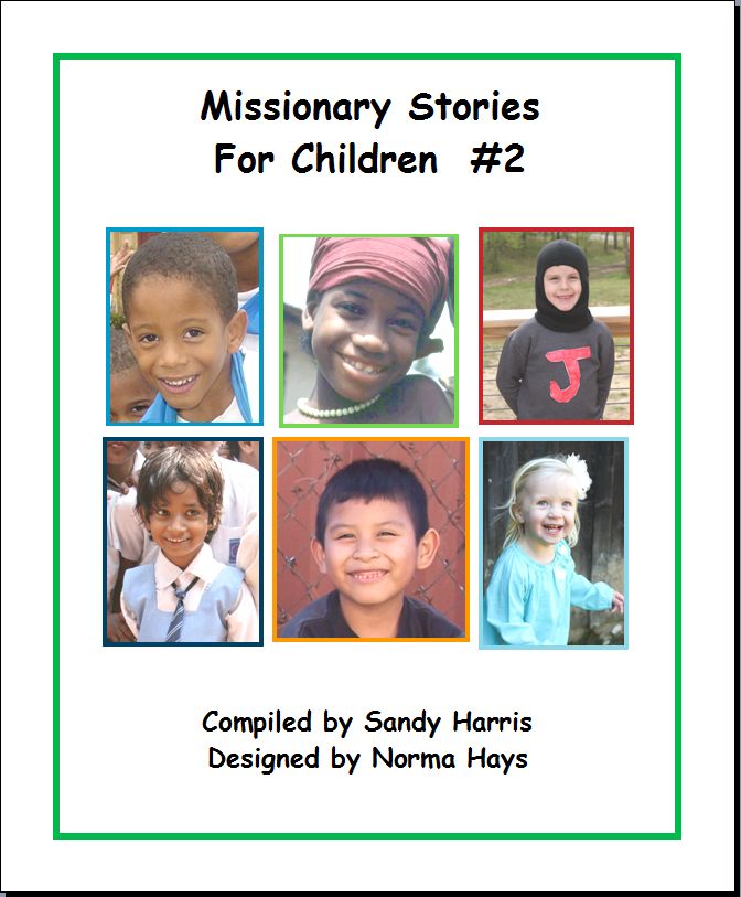 Missionary Stories For Children #2
